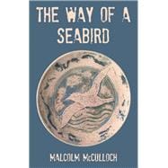 The Way of a Seabird