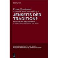 Jenseits der Tradition?