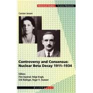 Controversy and Consensus