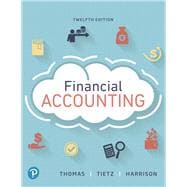 Financial Accounting Plus MyLab Accounting with Pearson eText -- Access Card Package