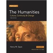 The Humanities Culture, Continuity and Change, Volume 1