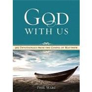 God with Us: 365 Devotionals from the Gospel of Matthew