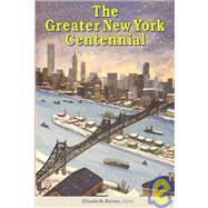 The Greater New York Centennial: A Conference on Contemporary Culture