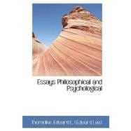 Essays Philosophical and Psychological