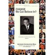 Change We Can Believe In? : Commentaries on the Major Events of our Time: Volume V