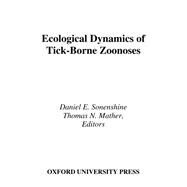 Ecological Dynamics of Tick-Borne Zoonoses