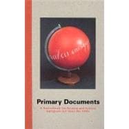Primary Documents : A Sourcebook for Eastern and Central European Art since the 1950s