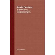 Special Functions An Introduction to the Classical Functions of Mathematical Physics