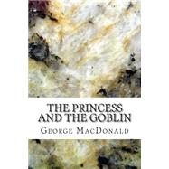The Princess and the Goblin