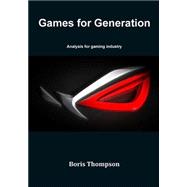 Games for Generation