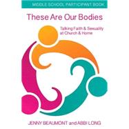 These Are Our Bodies, Middle School Student Booklet