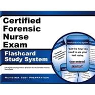 Certified Forensic Nurse Exam Flashcard Study System: Cfn Test Practice Questions & Review for the Certified Forensic Nurse Exam