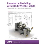 Parametric Modeling with SOLIDWORKS 2020,9781630573133
