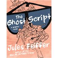 The Ghost Script A Graphic Novel