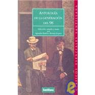 Antologia De La Generacion Del 98/anthology of the Generation of 1898
