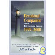 Devotional Companion to the International Lessons, 1999-2000: Usable With All Popular Lesson Annuals