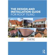 The Design and Installation Guide for Roof Tiling