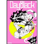 DayBlack #5