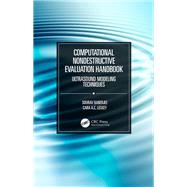 Computational Nondestructive Evaluation Handbook