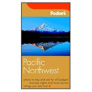 Fodor's Pacific Northwest, 15th Edition
