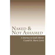 Naked and Not Ashamed