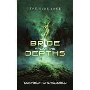 The Bride from the Depths