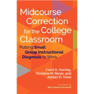 Midcourse Correction for the College Classroom