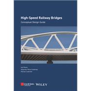 High-speed Railway Bridges Conceptual Design Guide