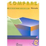 Compras/ Buys: Principios Y Aplicaciones/ Principles and Applications