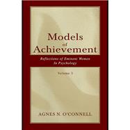 Models of Achievement