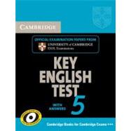 Cambridge Key English Test 5 Self Study Pack (Student's Book with answers and Audio CD): Official Examination Papers from University of Cambridge ESOL Examinations