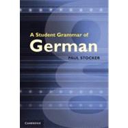 A Student Grammar of German