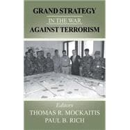 Grand Strategy in the War Against Terrorism