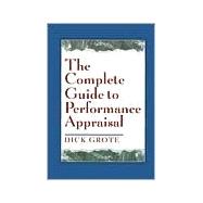 The Complete Guide to Performance Appraisal