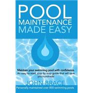 Pool Maintenance Made Easy