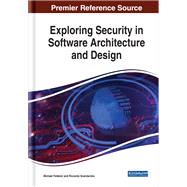 Exploring Security in Software Architecture and Design