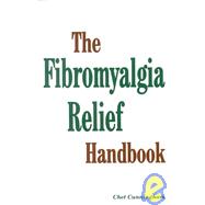 The Fibromyalgia Relief Handbook