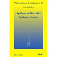 Systèmes Multi-èchelles/ Multi-scale Systems