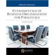 Fundamentals of Business Organizations for Paralegals [Connected eBook with Study Center]