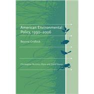 American Environmental Policy, 1990-2006