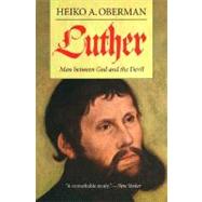 Luther; Man Between God and the Devil