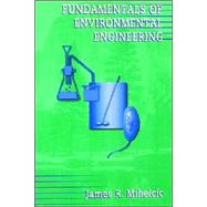 Fundamentals of Environmental Engineering