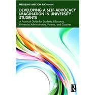Developing a Self-Advocacy Imagination in University Students