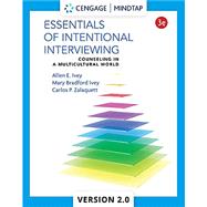 MindTapV2.0 for Ivey/Ivey/Zalaquett's Essentials of Intentional Interviewing: Counseling in a Multicultural World, 1 term Printed Access Card