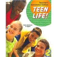 Teen Life!: Living, Learning, Caring