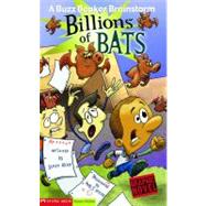 Buzz Beaker Brainstorms: Billions of Bats