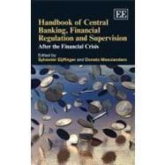 Handbook of Central Banking, Financial Regulation and Supervision