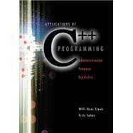 Applications of C++ Programming : Finance, Administration and Statistics