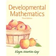 Developmental Mathematics Plus NEW MyLab Math with Pearson eText -- Access Card Package