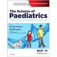 The Science of Paediatrics